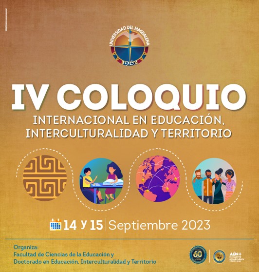 IV Coloquio Internacional en Educación, Interculturalidad y Territorio