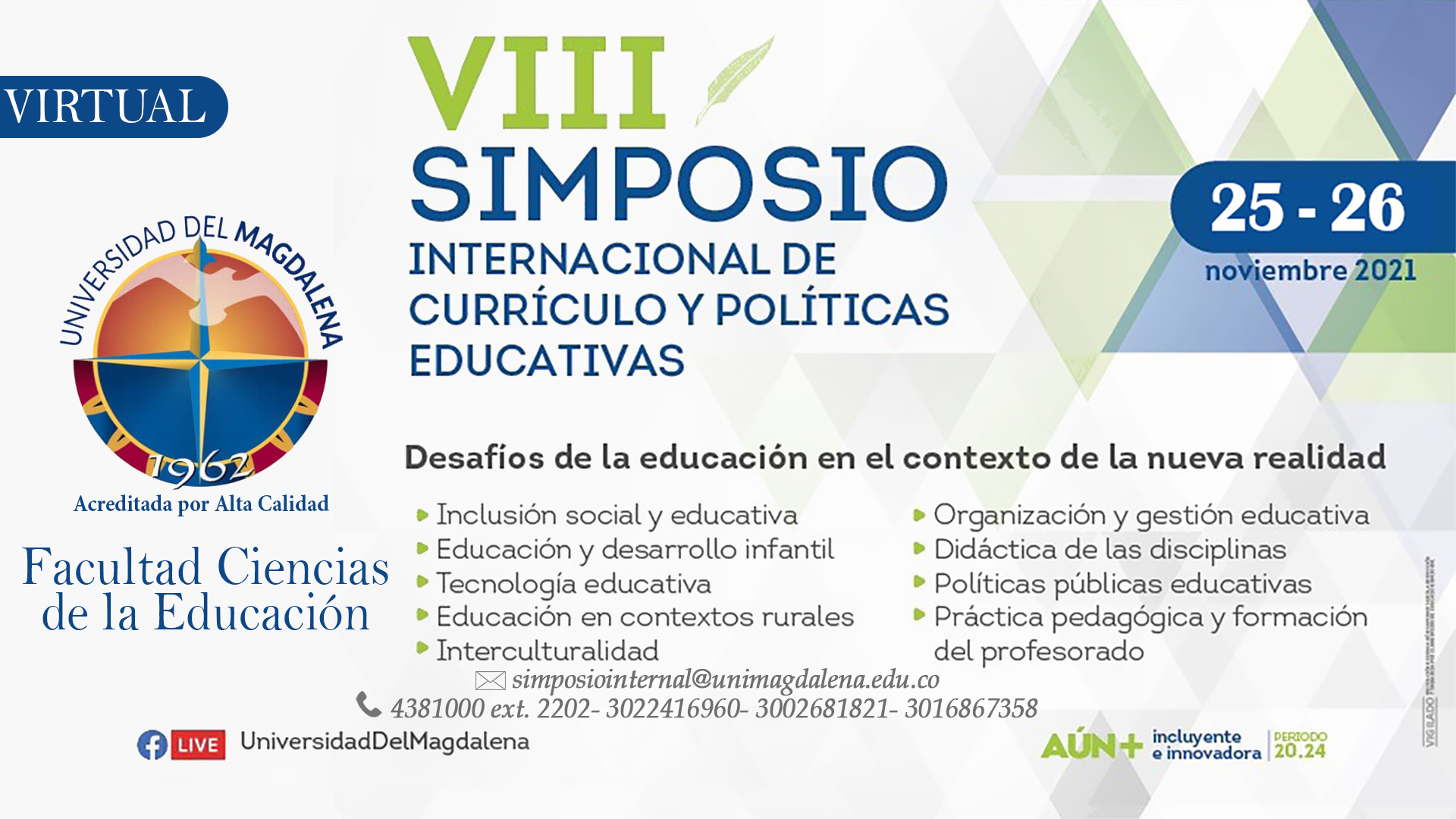 VIII SIMPOSIO INTERNACIONAL DE CURRÍCULO Y POLÍTICAS EDUCATIVAS